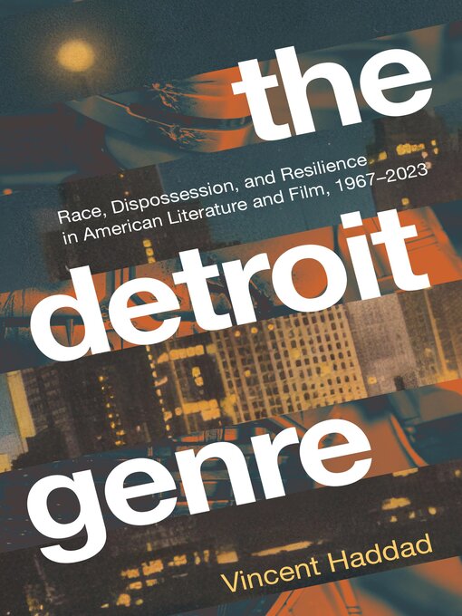 Title details for The Detroit Genre by Vincent Haddad - Available